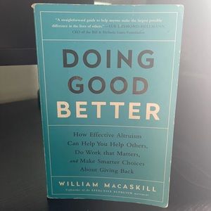 DOING GOOD BETTER by William Macaskill